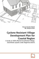 Cyclone Resistant Village Development Plan for Coastal Region