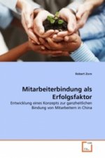 Mitarbeiterbindung als Erfolgsfaktor