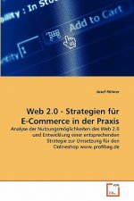 Web 2.0 - Strategien fur E-Commerce in der Praxis