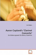 Aaron Copland's Clarinet Concerto