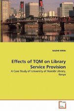 Effects of TQM on Library Service Provision