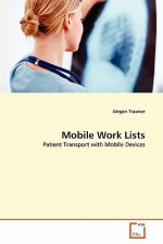 Mobile Work Lists