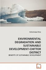 Environmental Degradation and Sustainable Development-Chittor District