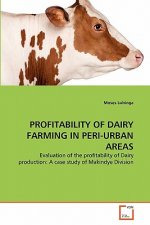 Profitability of Dairy Farming in Peri-Urban Areas
