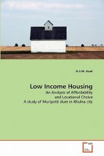 Low Income Housing