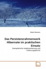 Das Persistenzrahmenwerk Hibernate im praktischen Einsatz