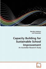 Capacity Building for Sustainable School Improvement