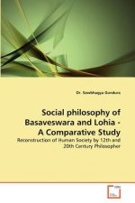 Social philosophy of Basaveswara and Lohia - A Comparative Study