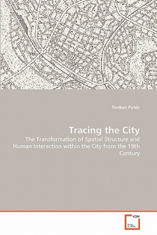 Tracing the City