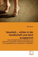 Sexarbeit... mitten in der Gesellschaft und doch ausgegrenzt