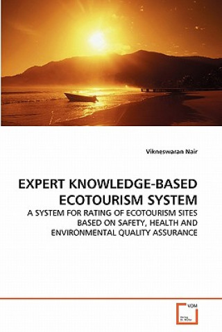 Expert Knowledge-Based Ecotourism System
