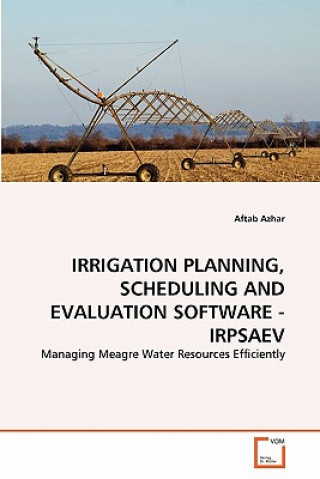 Irrigation Planning, Scheduling and Evaluation Software - Irpsaev