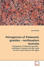 Petrogenesis of Palaeozoic granites - northeastern Australia