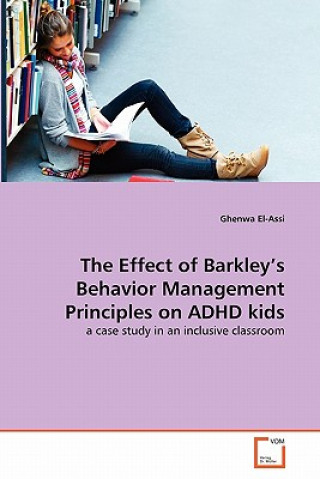 Effect of Barkley's Behavior Management Principles on ADHD kids