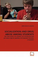 Socialization and Drug Abuse Among Students