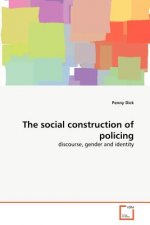 social construction of policing
