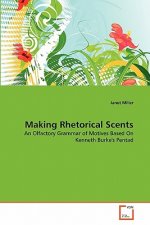 Making Rhetorical Scents