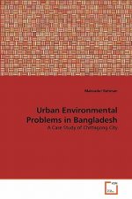 Urban Environmental Problems in Bangladesh