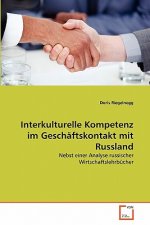 Interkulturelle Kompetenz im Geschaftskontakt mit Russland