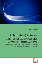 Robust H(inf) PI Power Control for CDMA Cellular Communication Systems