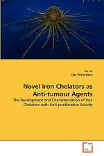 Novel Iron Chelators as Anti-tumour Agents