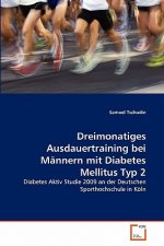 Dreimonatiges Ausdauertraining bei Mannern mit Diabetes Mellitus Typ 2