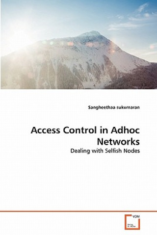 Access Control in Adhoc Networks