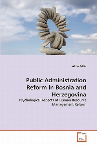 Public Administration Reform in Bosnia and Herzegovina