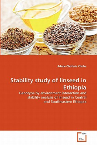 Stability study of linseed in Ethiopia