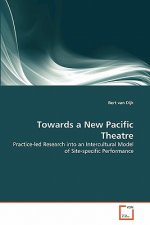 Towards a New Pacific Theatre