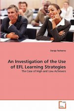 Investigation of the Use of EFL Learning Strategies