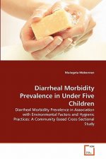 Diarrheal Morbidity Prevalence in Under Five Children