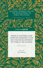 Middle Eastern and African Perspectives on the Development of Public Relations