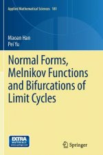 Normal Forms, Melnikov Functions and Bifurcations of Limit Cycles