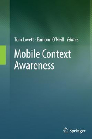 Mobile Context Awareness