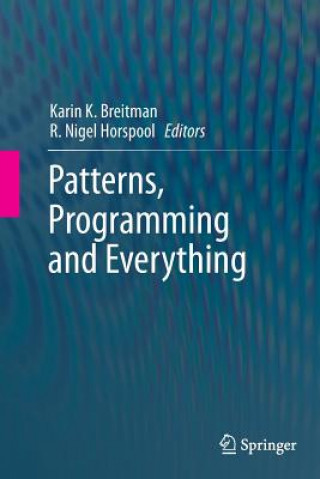 Patterns, Programming and Everything