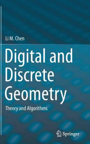 Digital and Discrete Geometry