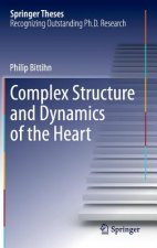 Complex Structure and Dynamics of the Heart