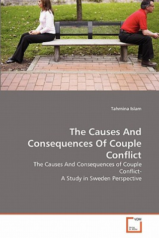 Causes And Consequences Of Couple Conflict