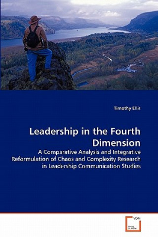 Leadership in the Fourth Dimension