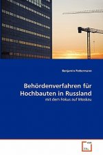 Behoerdenverfahren fur Hochbauten in Russland