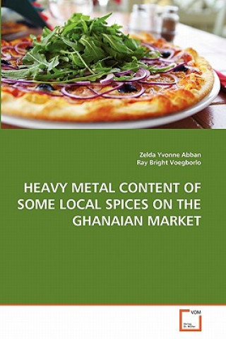 Heavy Metal Content of Some Local Spices on the Ghanaian Market