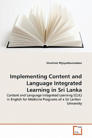 Implementing Content and Language Integrated Learning in Sri Lanka
