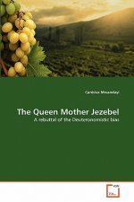 Queen Mother Jezebel