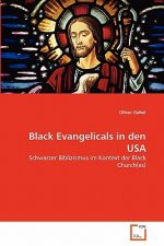Black Evangelicals in den USA
