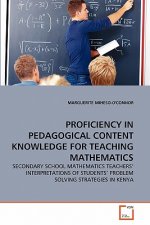 Proficiency in Pedagogical Content Knowledge for Teaching Mathematics