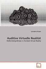 Auditive Virtuelle Realitat