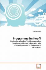 Programme im Kopf?