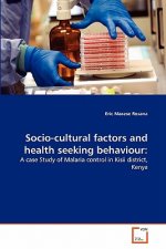 Socio-cultural factors and health seeking behaviour