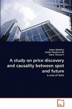 study on price discovery and causality between spot and future